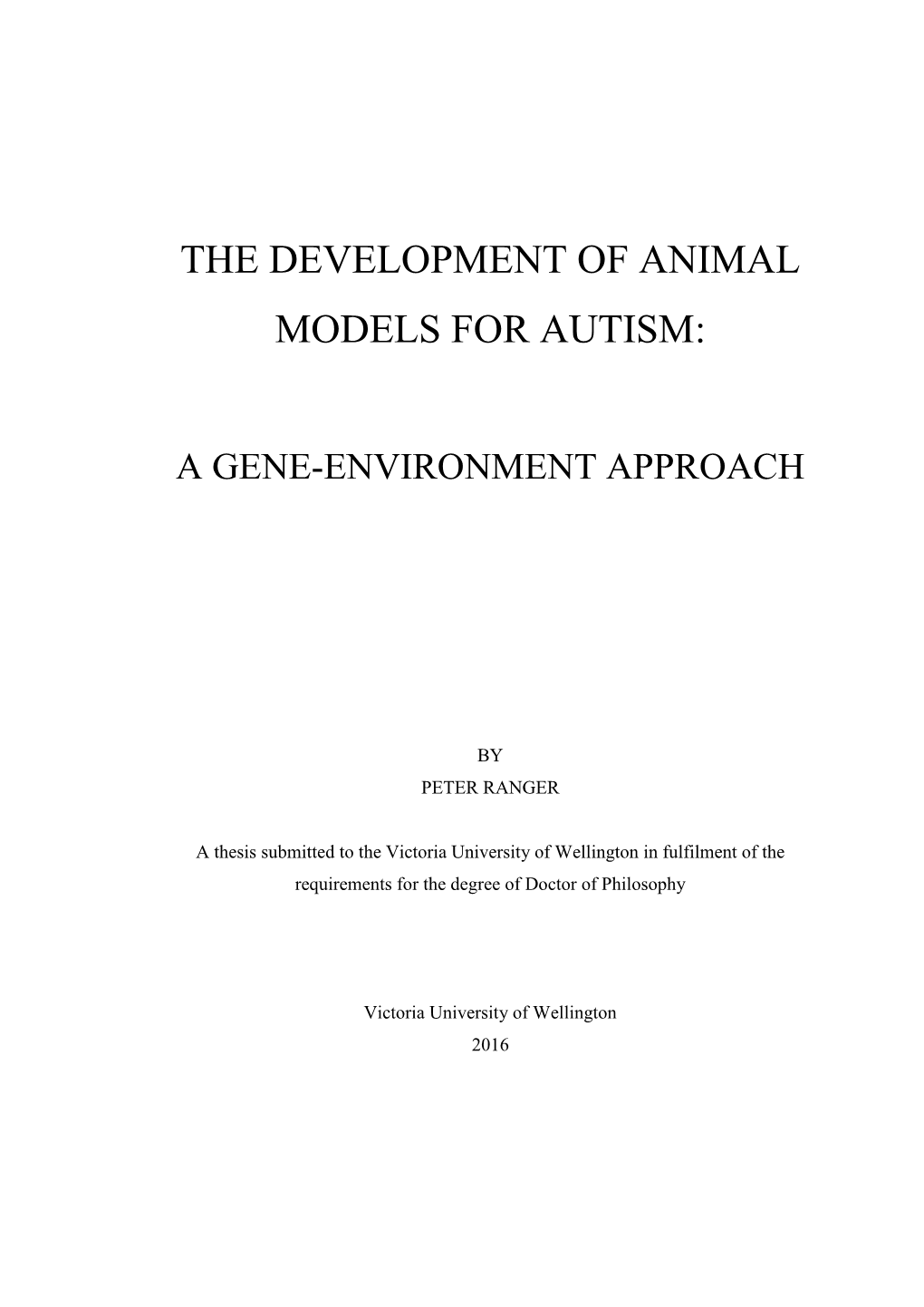 The Development of Animal Models for Autism