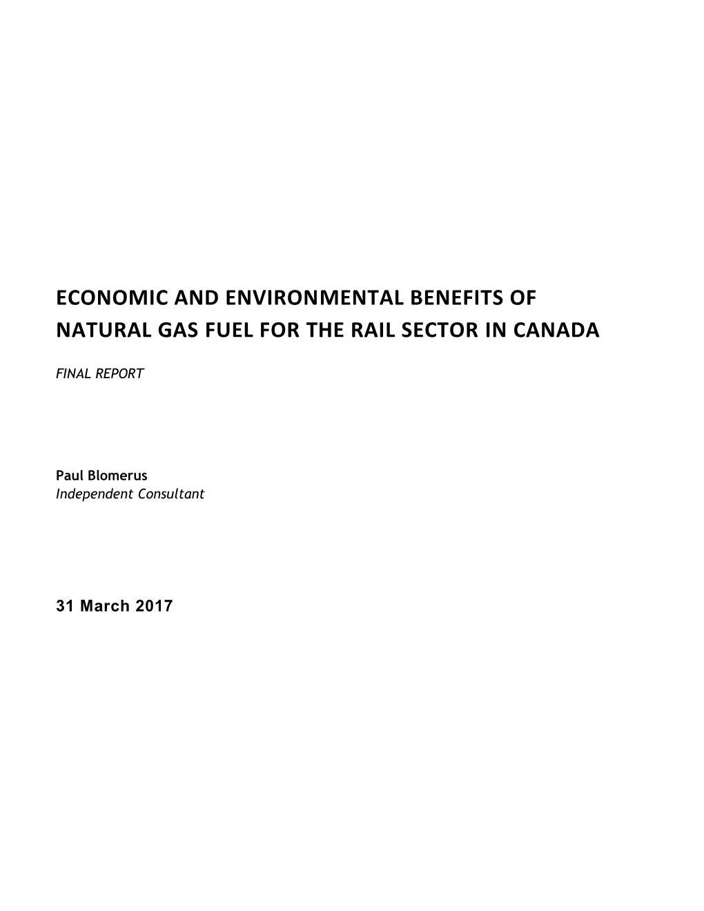 Economic and Environmental Benefits of Natural Gas Fuel for the Rail Sector in Canada
