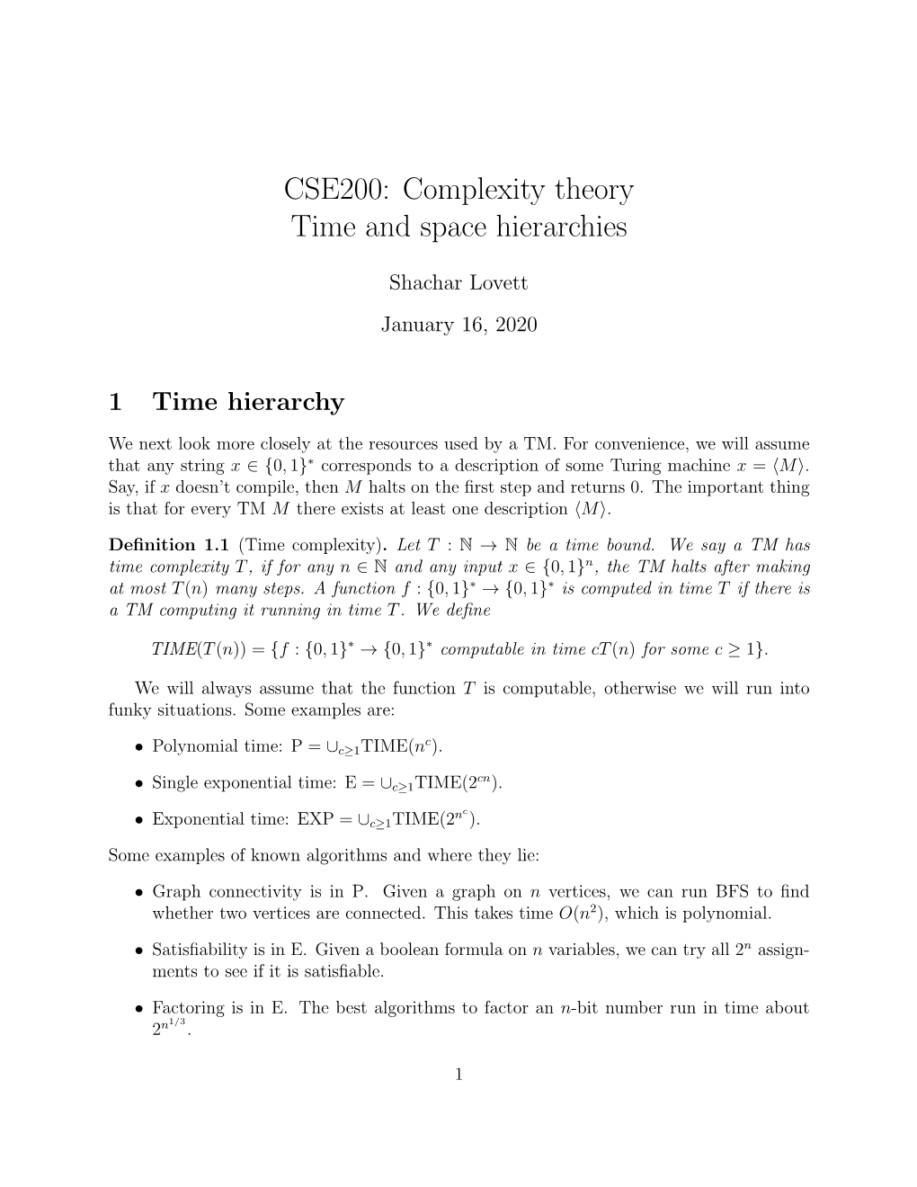 Complexity Theory Time and Space Hierarchies