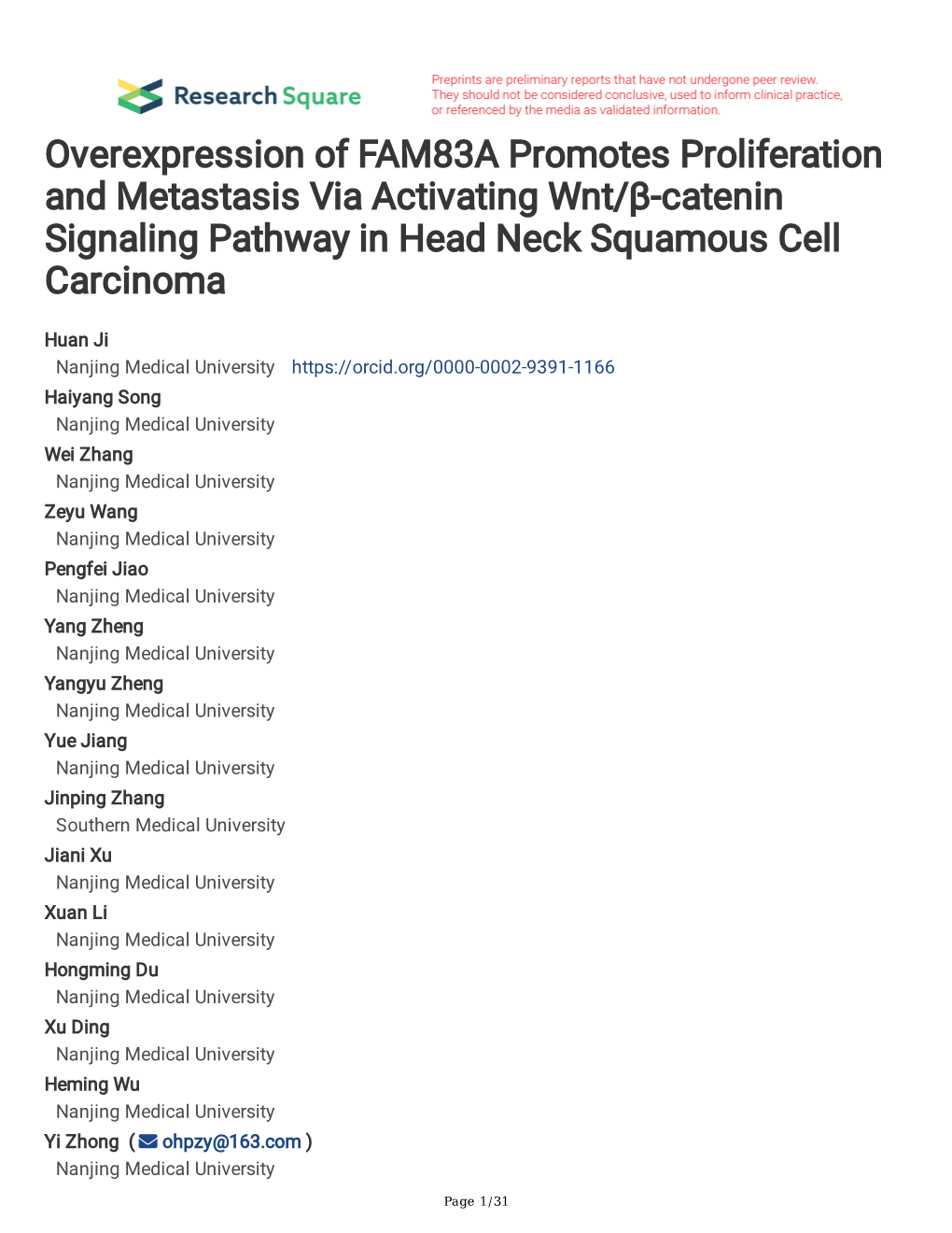 Overexpression of FAM83A Promotes Proliferation and Metastasis Via Activating Wnt/Β-Catenin Signaling Pathway in Head Neck Squamous Cell Carcinoma
