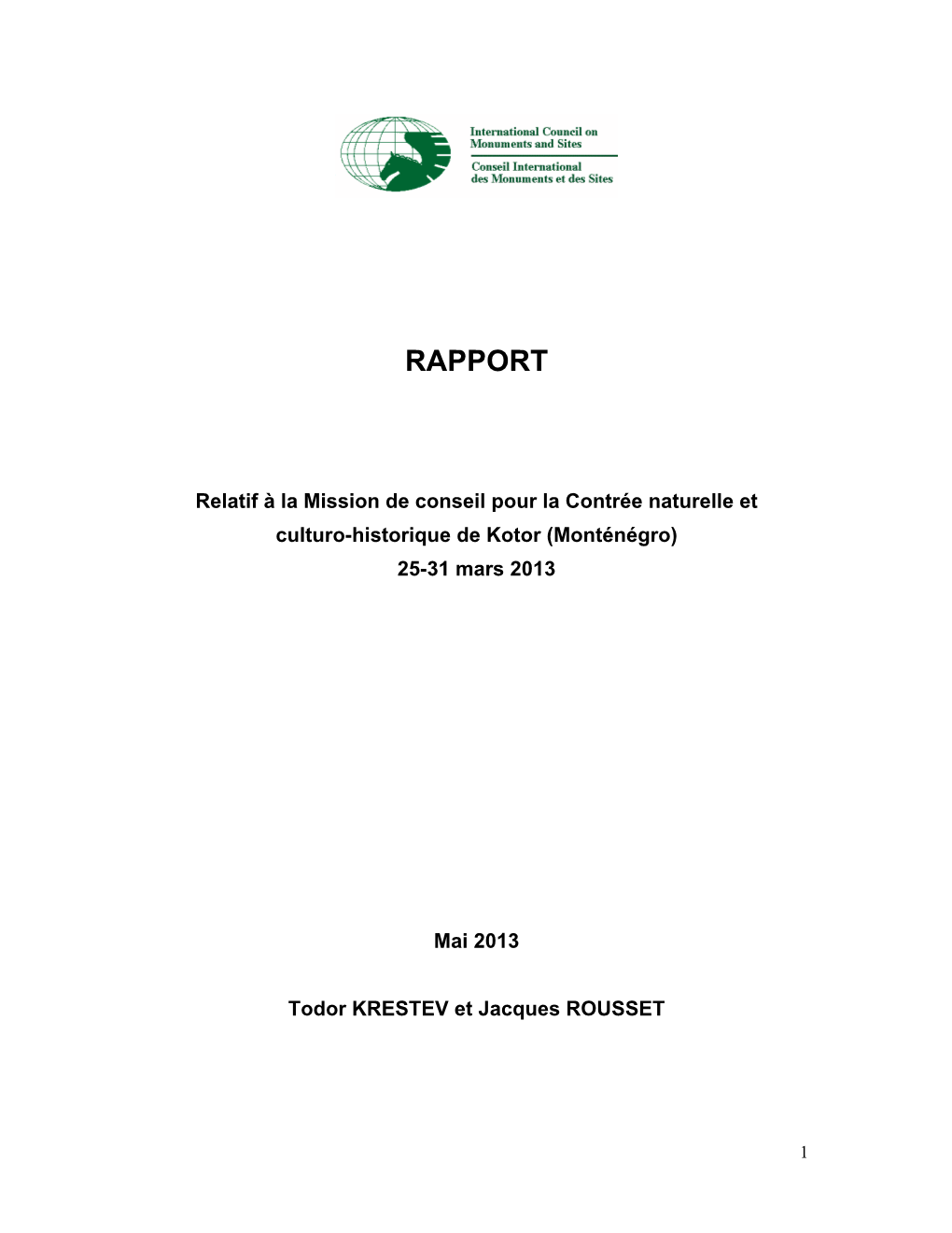 Rapport Relatif À La Mission De Conseil Pour La Contrée Naturelle Et Culturo-Historique De Kotor (Monténégro), 25-31 Mars 20