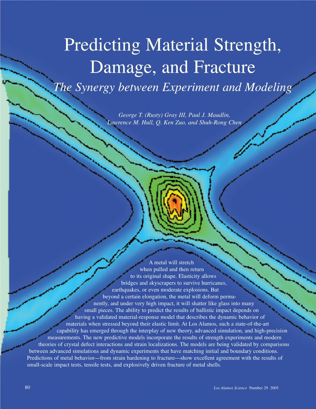 Predicting Material Strength, Damage, and Fracture—The