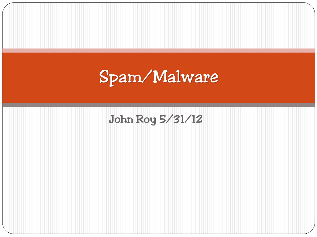 Spam/Malware