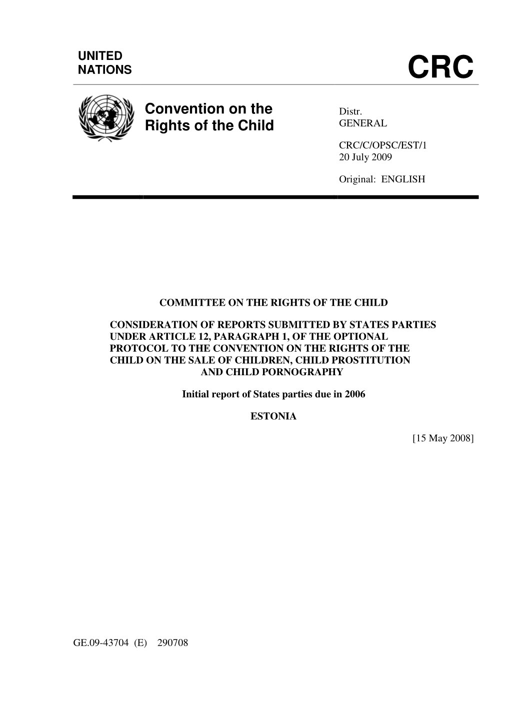 Convention on the Rights of the Child on the Sale of Children, Child Prostitution and Child Pornography