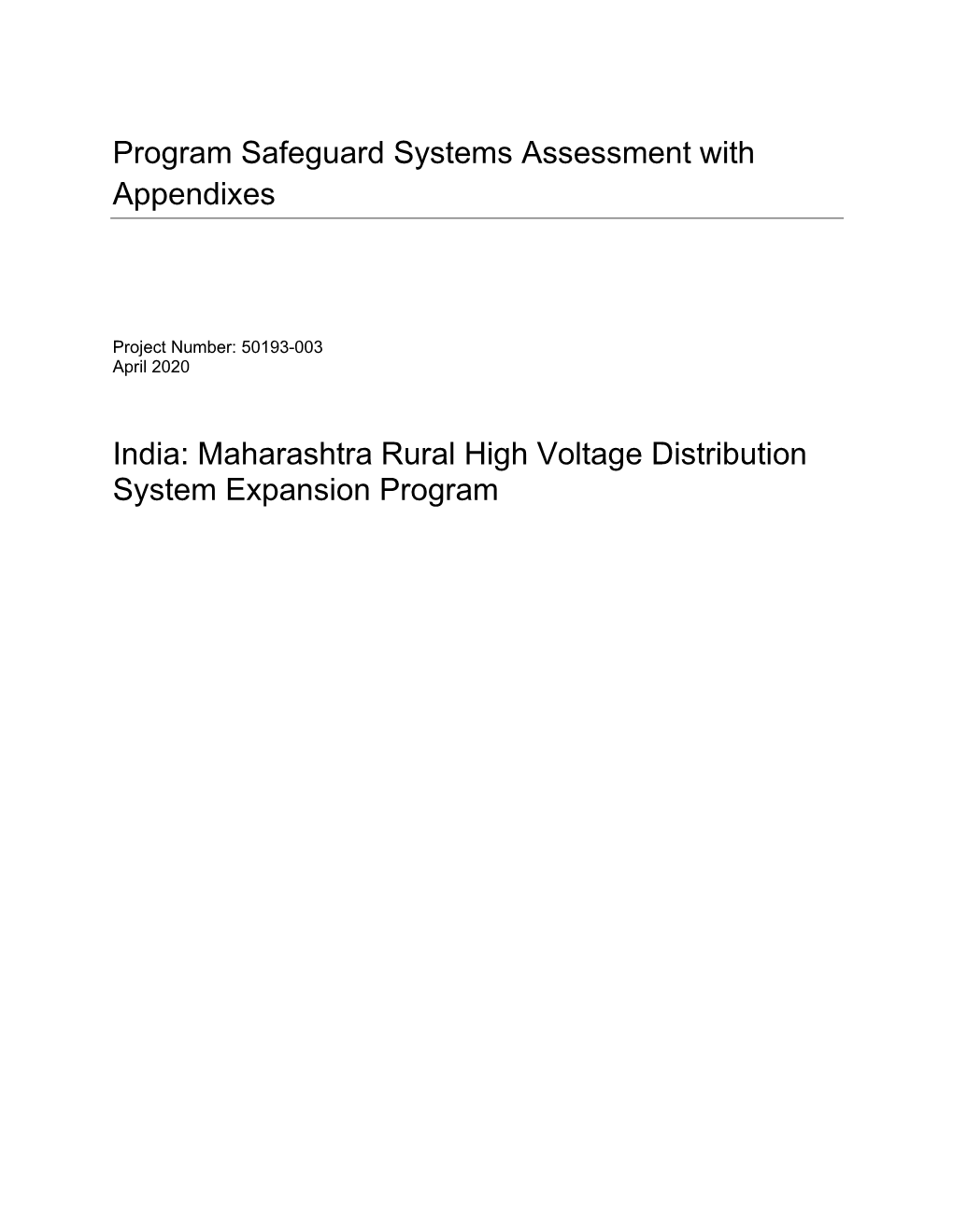 Program Safeguard Systems Assessment with Appendixes