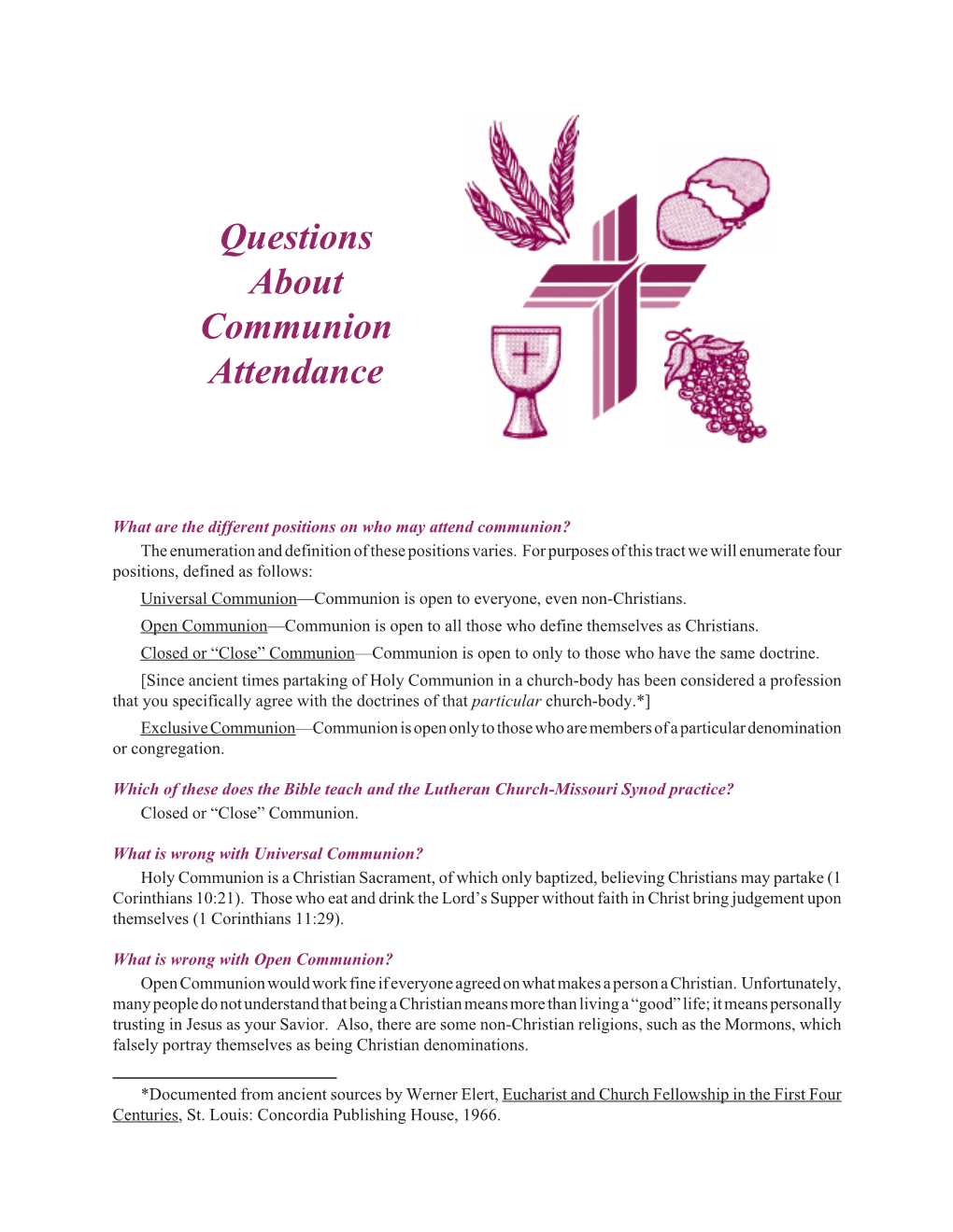 Questions About Communion Attendance