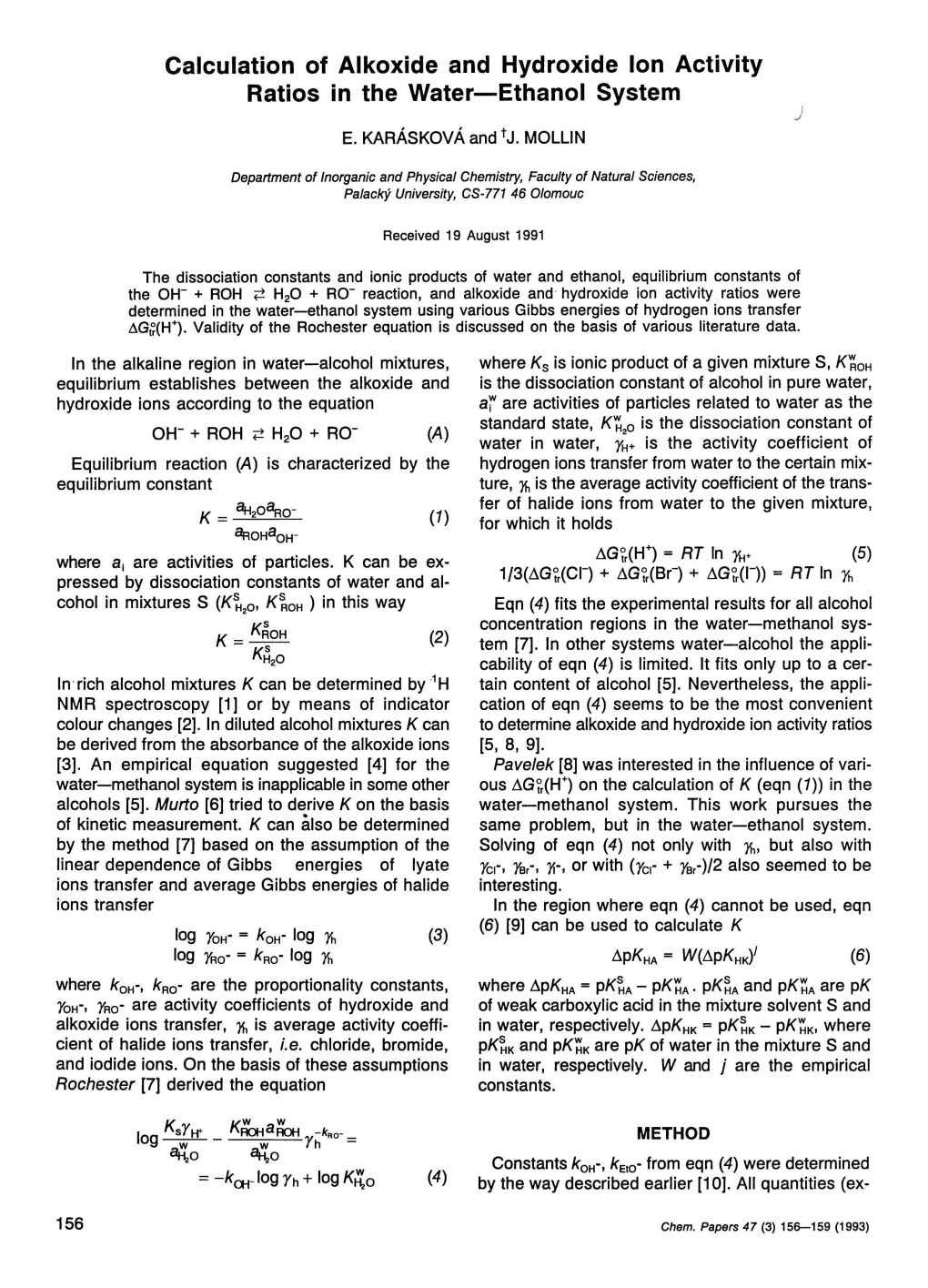 Calculation of Alkoxide and Hydroxide Ion Activity Ratios in the Water—Ethanol System I E