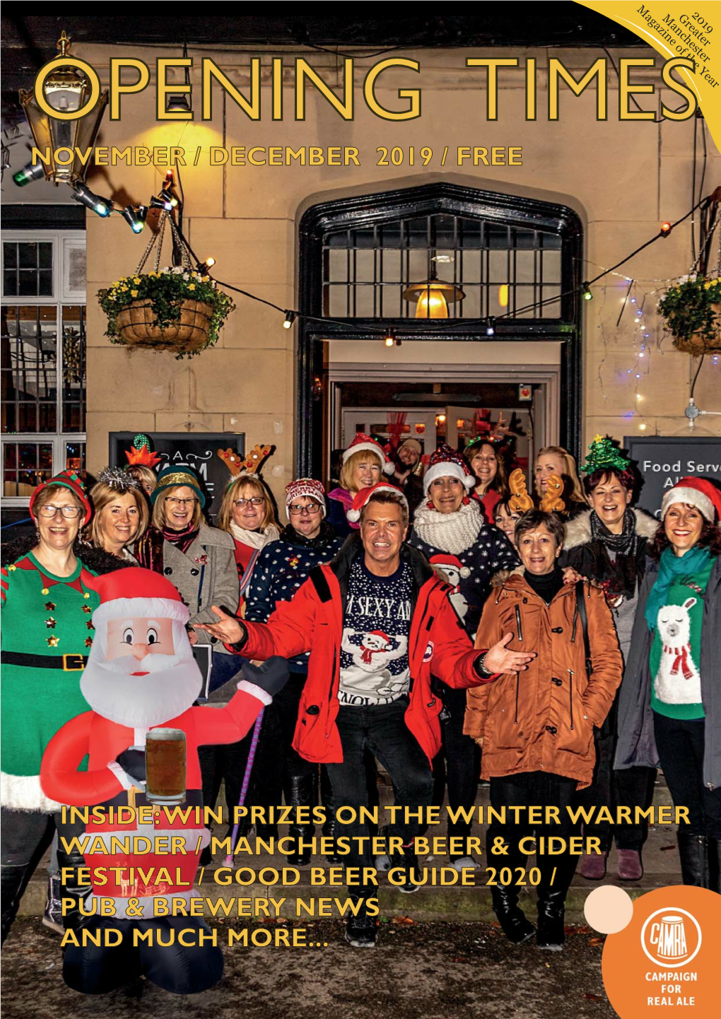 Inside: Win Prizes on the Winter Warmer Wander / Manchester Beer & Cider Festival / Good Beer Guide 2020 / Pub & Brewery News and Much More