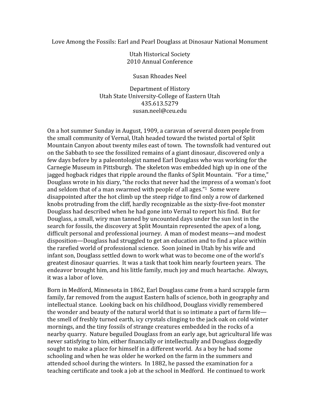 Love Among the Fossils: Earl and Pearl Douglass at Dinosaur National Monument Utah Historical Society 2010 Annual Conference