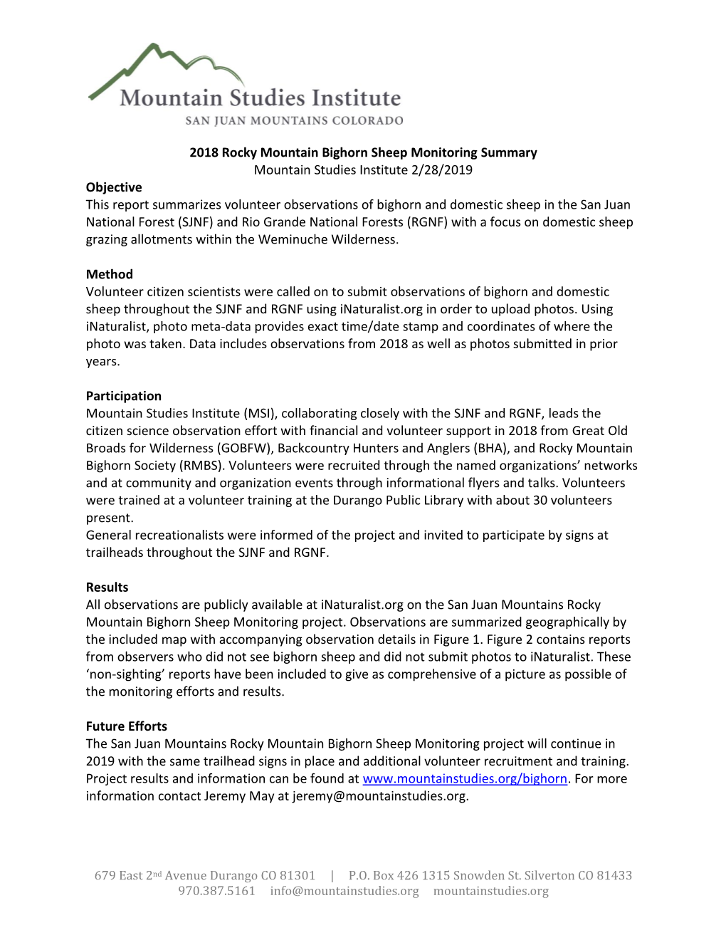 2018 Rocky Mountain Bighorn Sheep Monitoring Summary Mountain Studies Institute 2/28/2019 Objective This Report Summarizes Volun