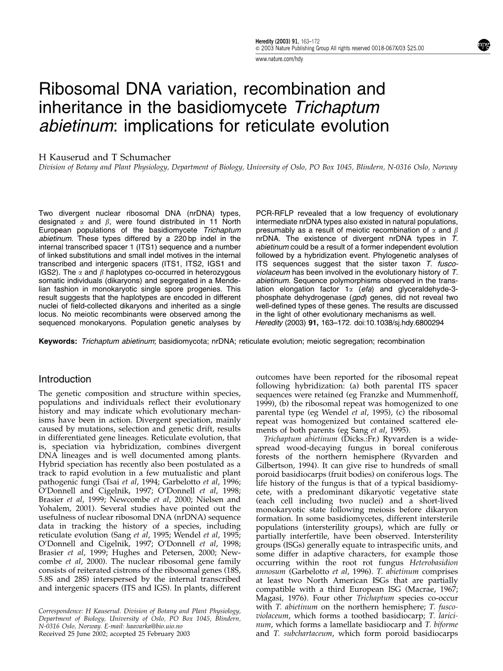 Ribosomal DNA Variation, Recombination and Inheritance in the Basidiomycete Trichaptum Abietinum: Implications for Reticulate Evolution