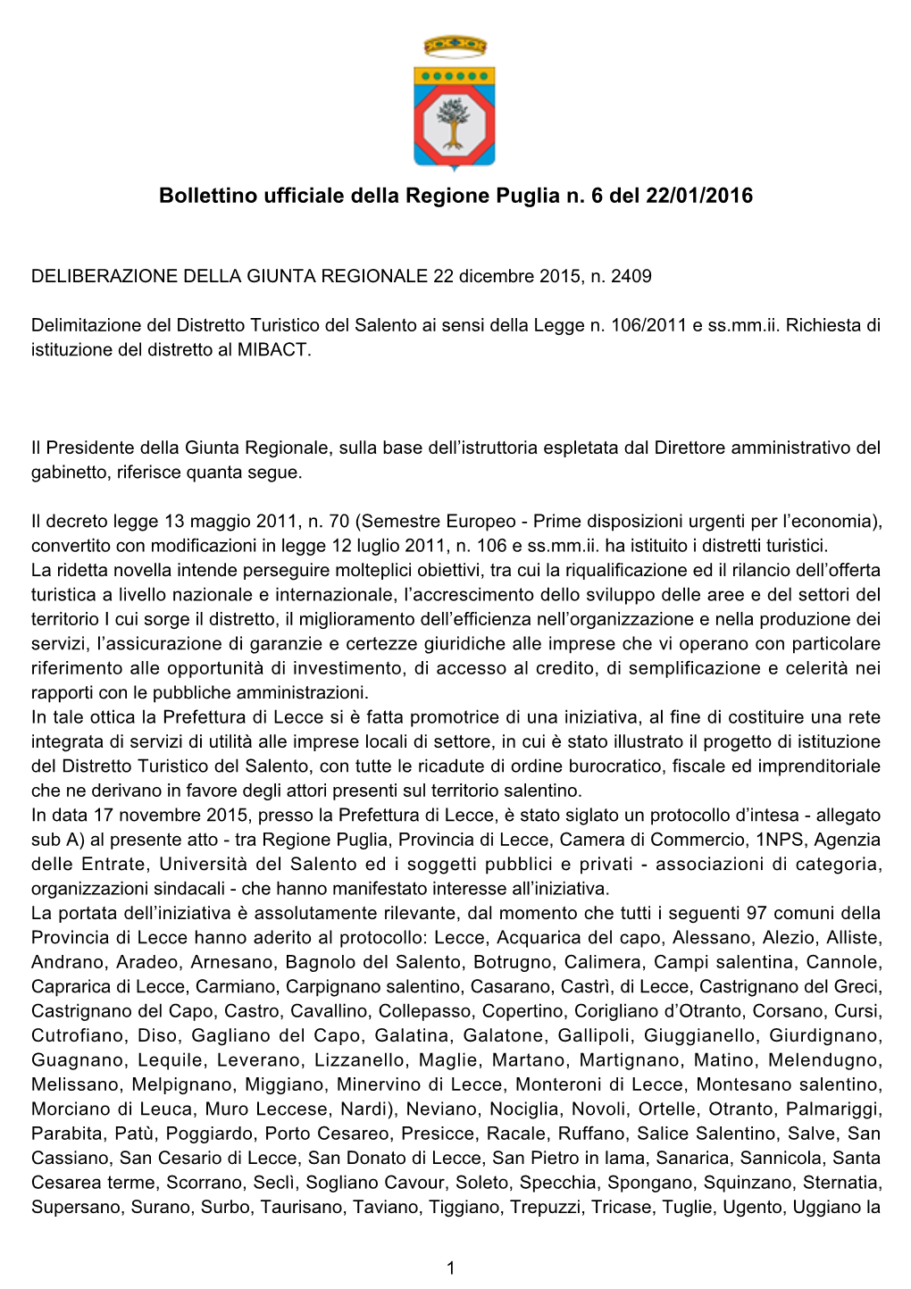 DELIBERAZIONE DELLA GIUNTA REGIONALE 22 Dicembre 2015, N