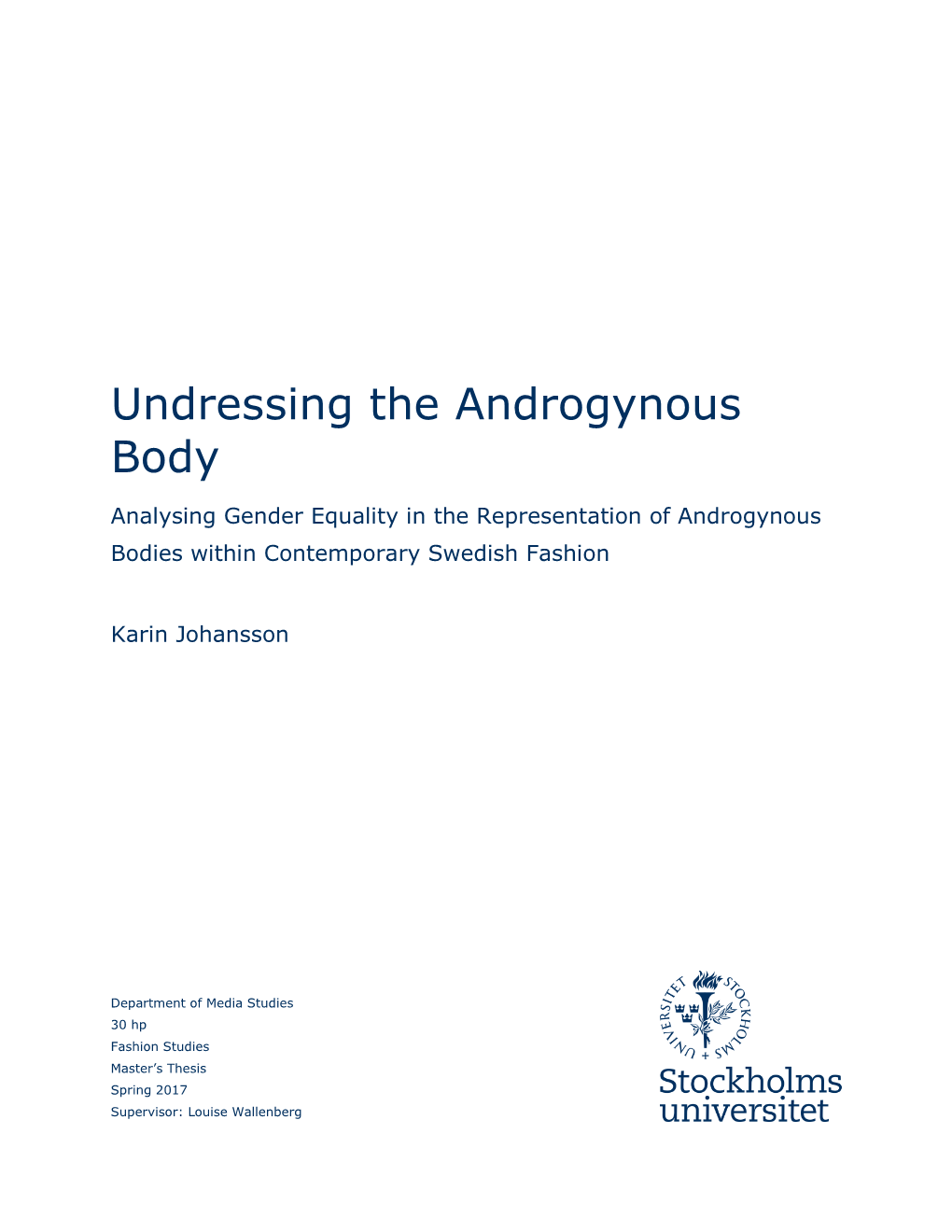 Undressing the Androgynous Body