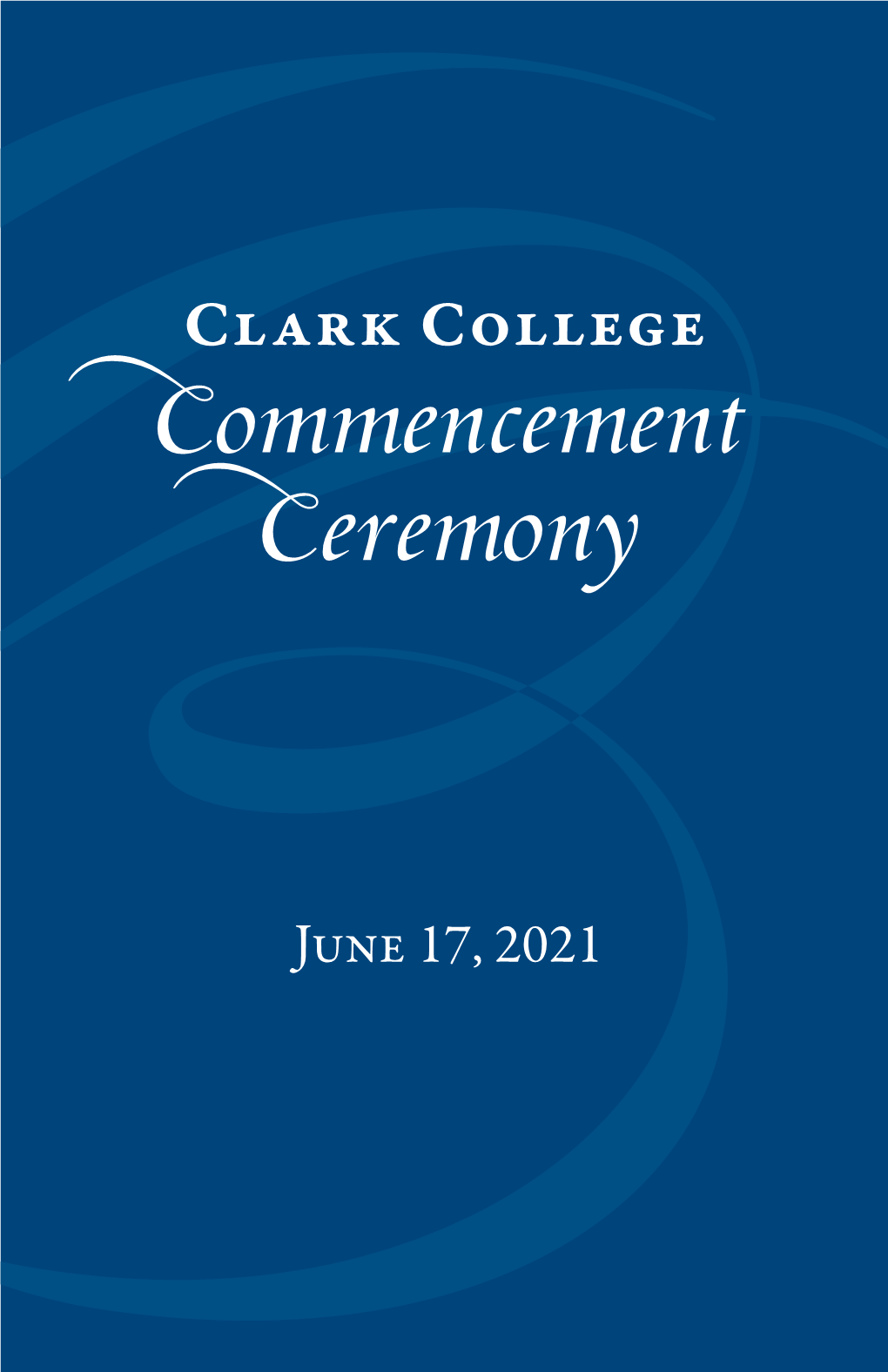 Clark College Commencement Ceremony