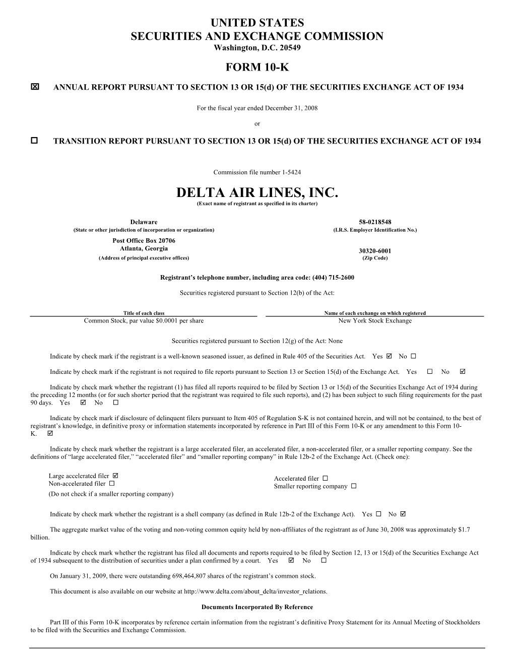 DELTA AIR LINES, INC. (Exact Name of Registrant As Specified in Its Charter)