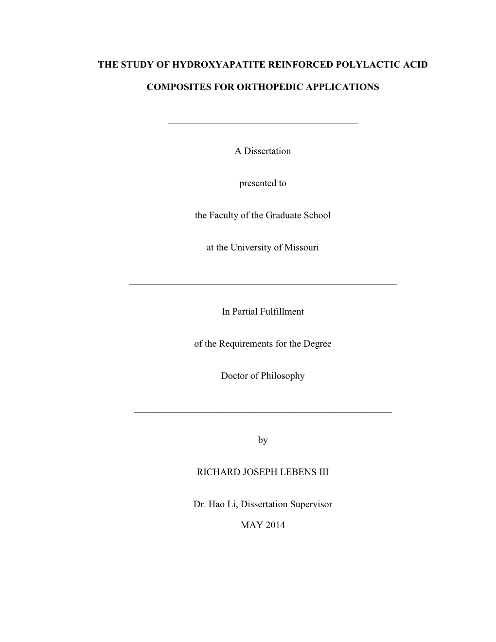 The Study of Hydroxyapatite Reinforced Polylactic Acid