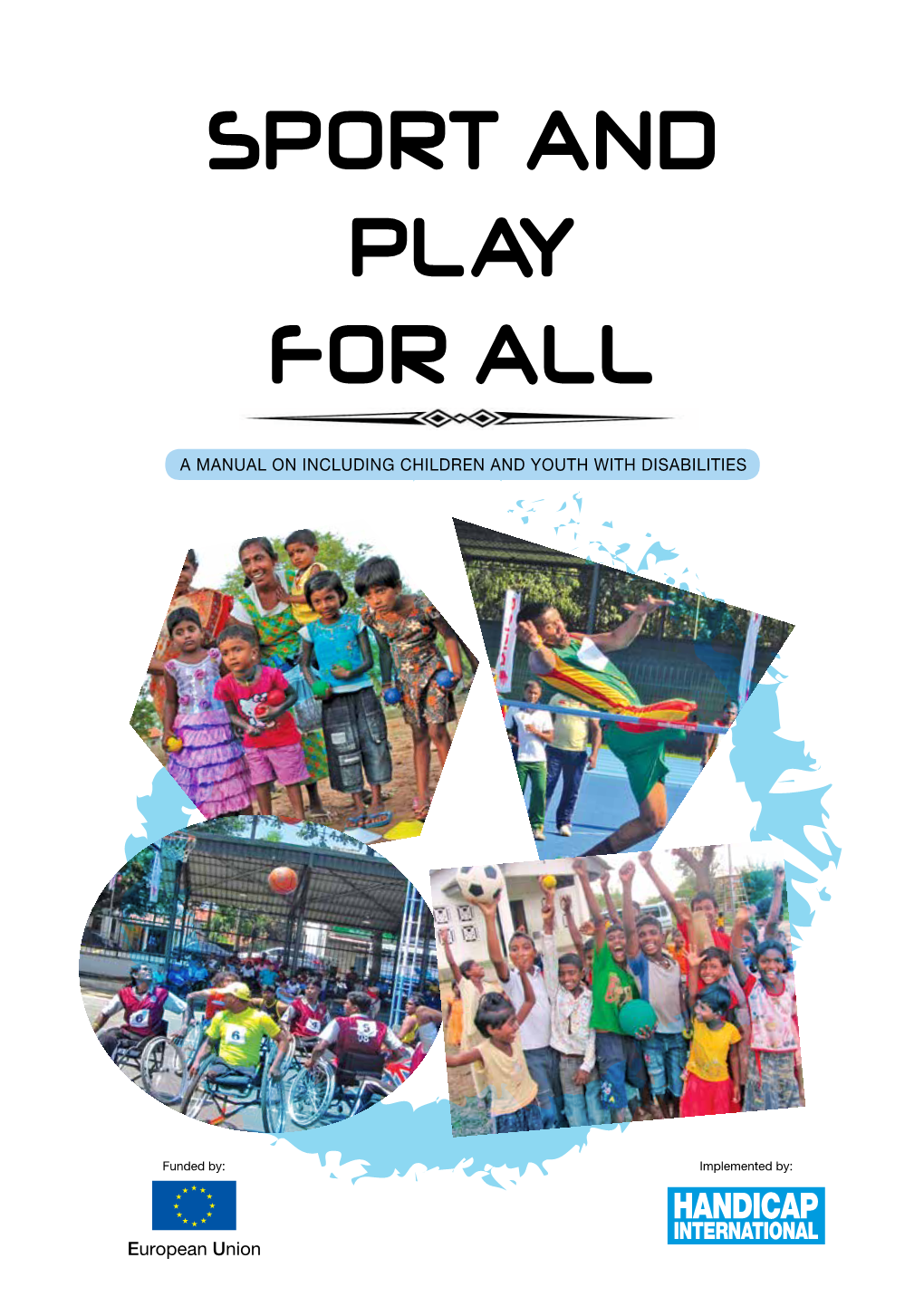 Sport and Play for All