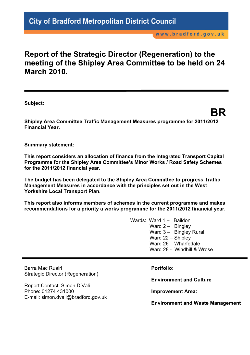 Report of the Strategic Director (Regeneration) to the Meeting of the Shipley Area Committee to Be Held on 24 March 2010