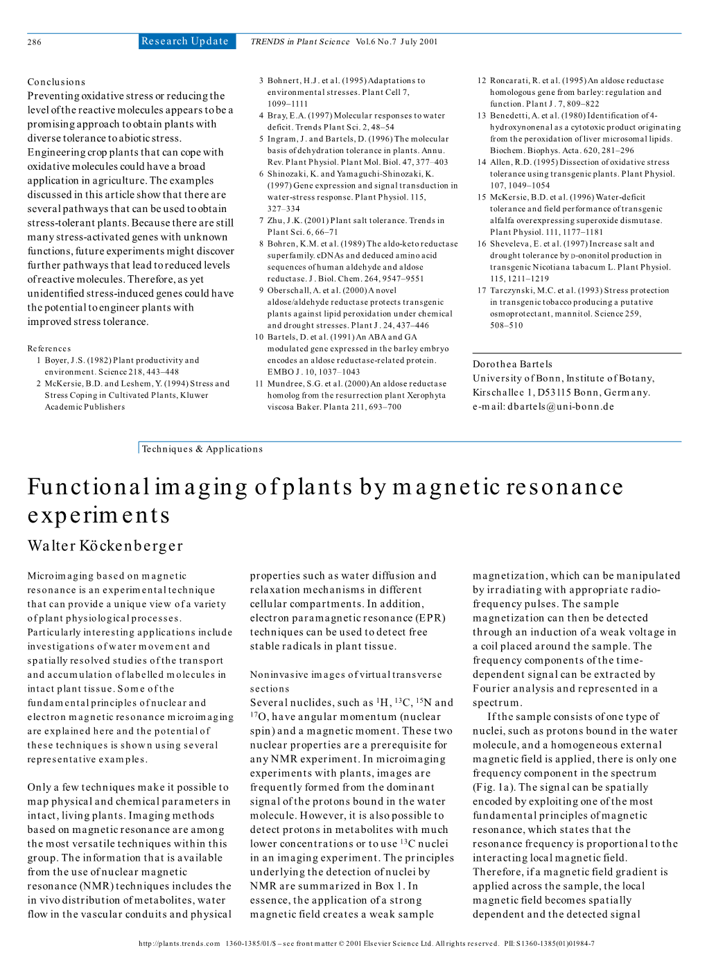 Functional Imaging of Plants by Magnetic Resonance Experiments Walter Köckenberger