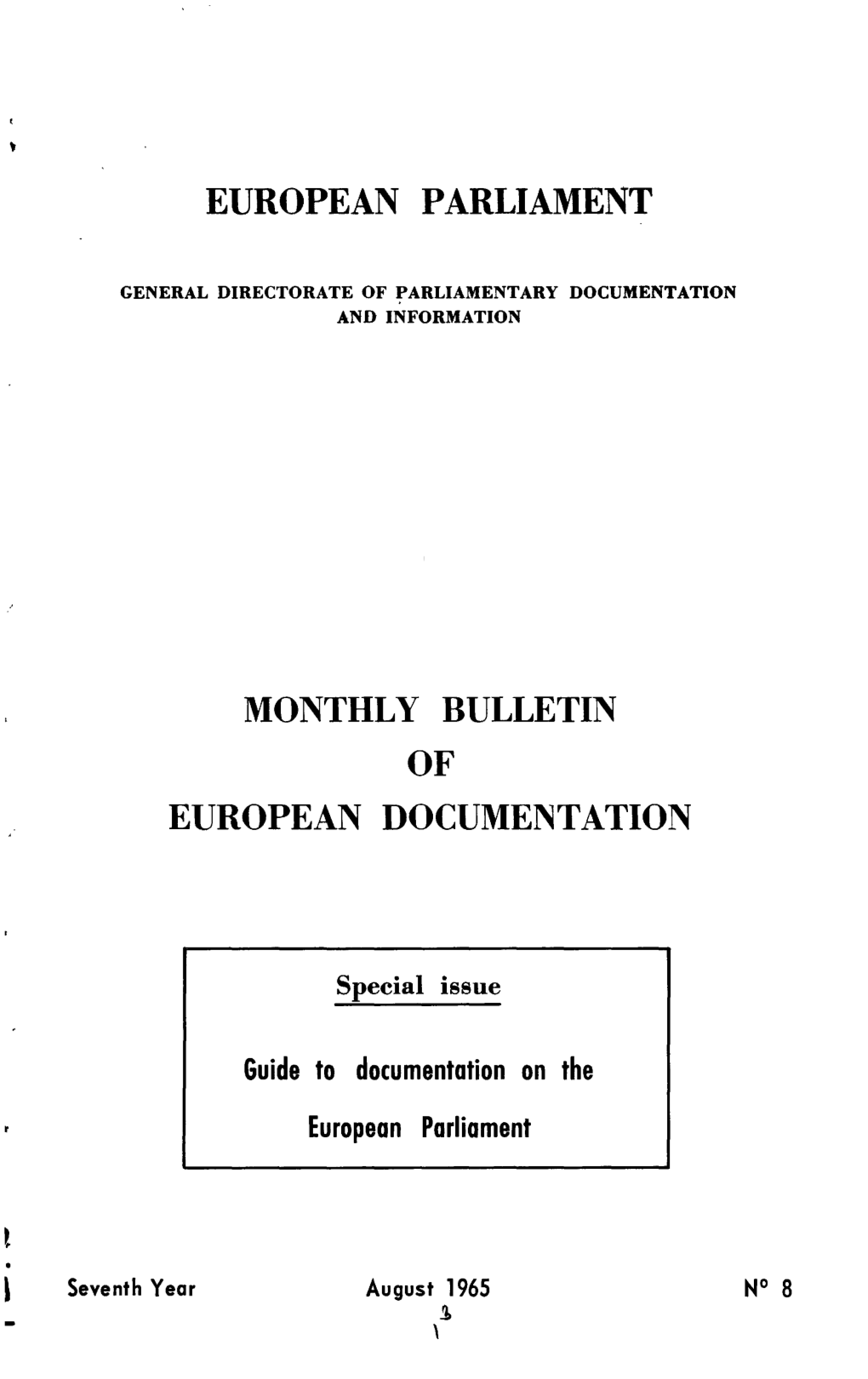 Monthly Bulletin European Documentation