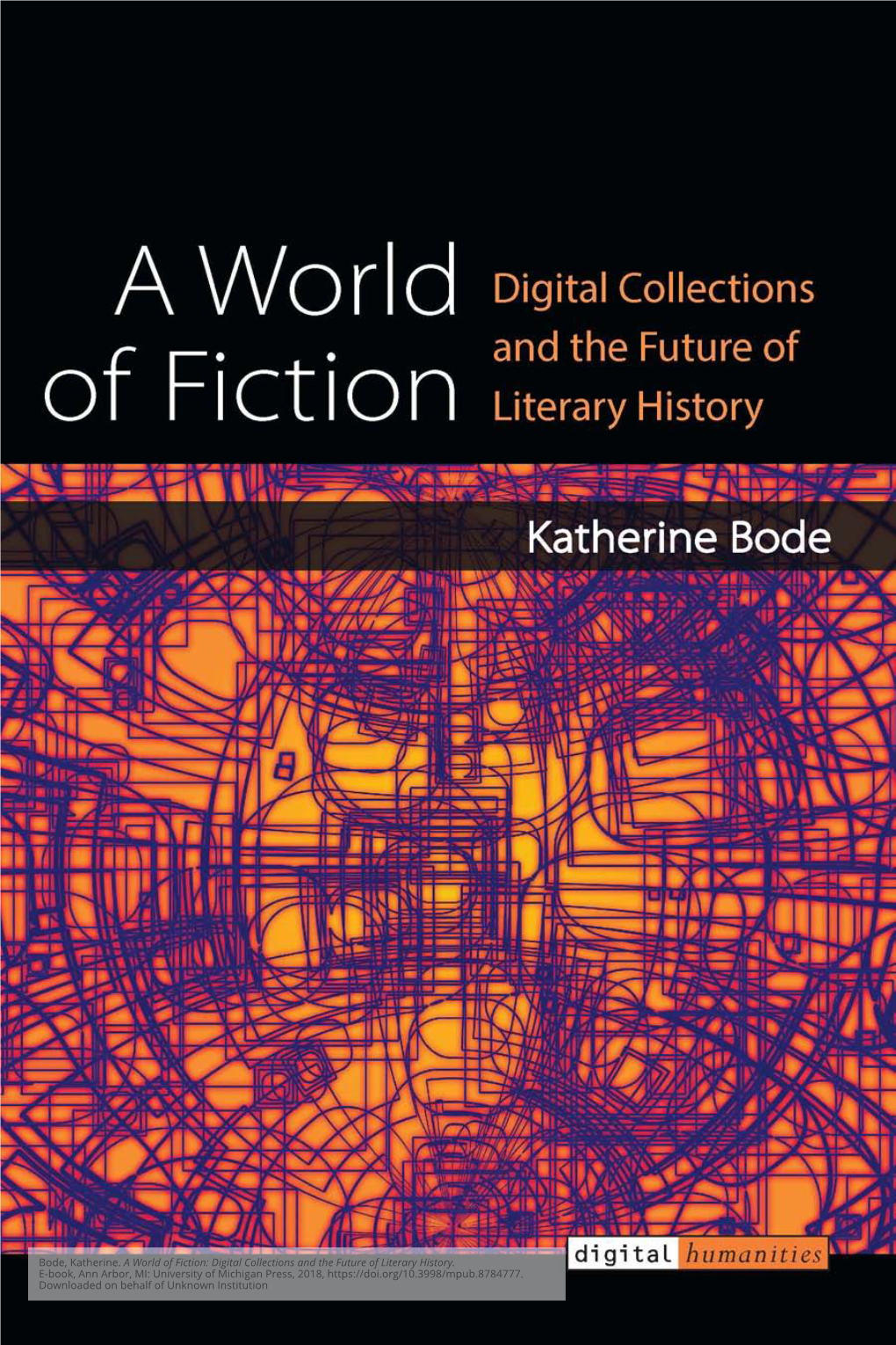 Digital Collections and the Future of Literary History