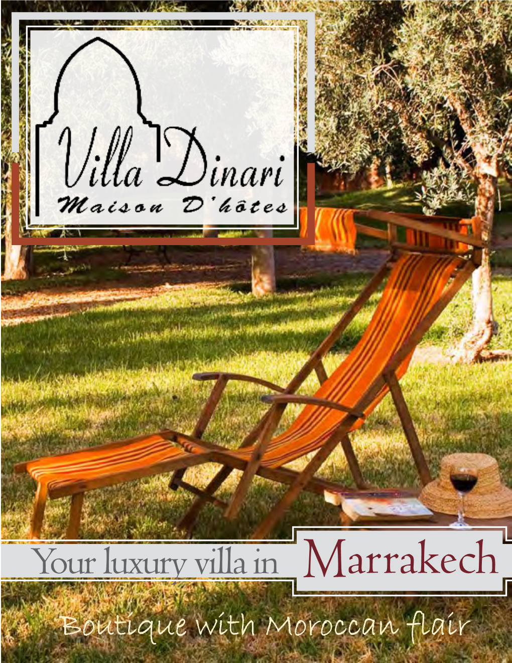 Your Luxury Villa in Marrakech Boutique with Moroccan Flair Villa Dinari the Perfect Antidote to the Beautiful Chaos of Marrakech