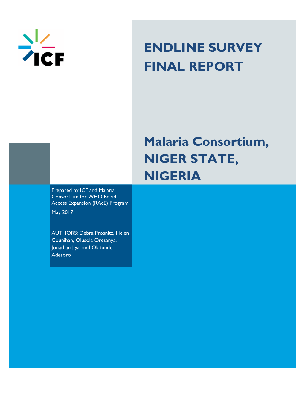 ENDLINE SURVEY FINAL REPORT Malaria Consortium, NIGER STATE