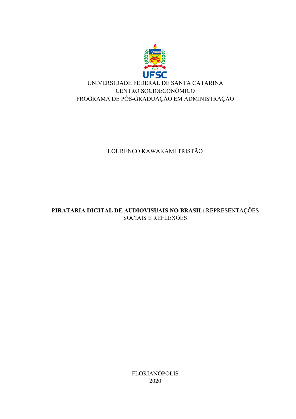 Universidade Federal De Santa Catarina Centro Socioeconômico Programa De Pós-Graduação Em Administração