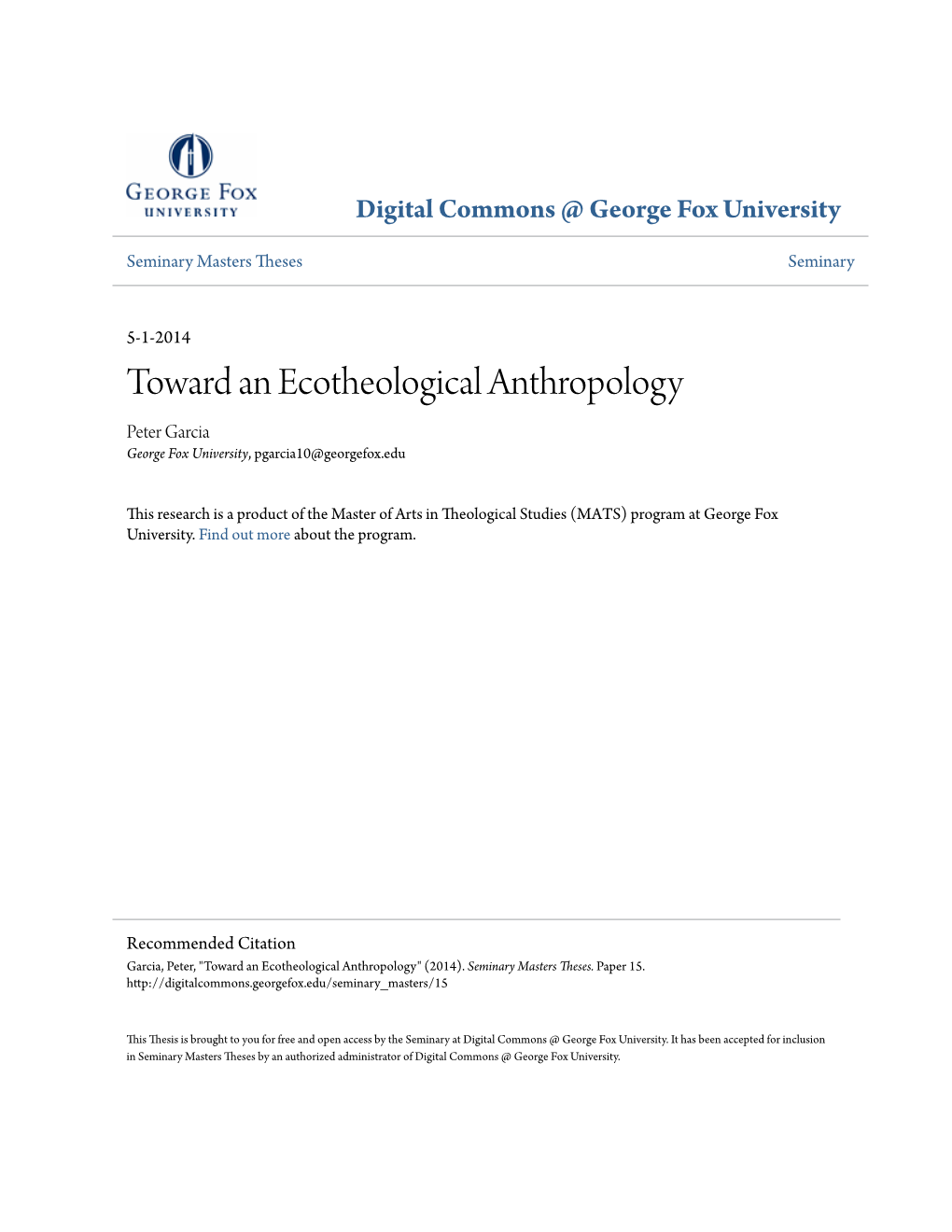 Toward an Ecotheological Anthropology Peter Garcia George Fox University, Pgarcia10@Georgefox.Edu