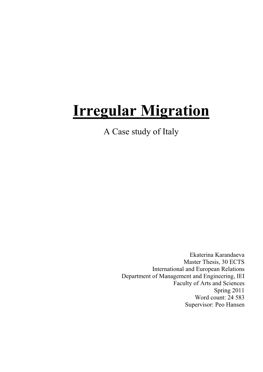 Irregular Migration a Case Study of Italy