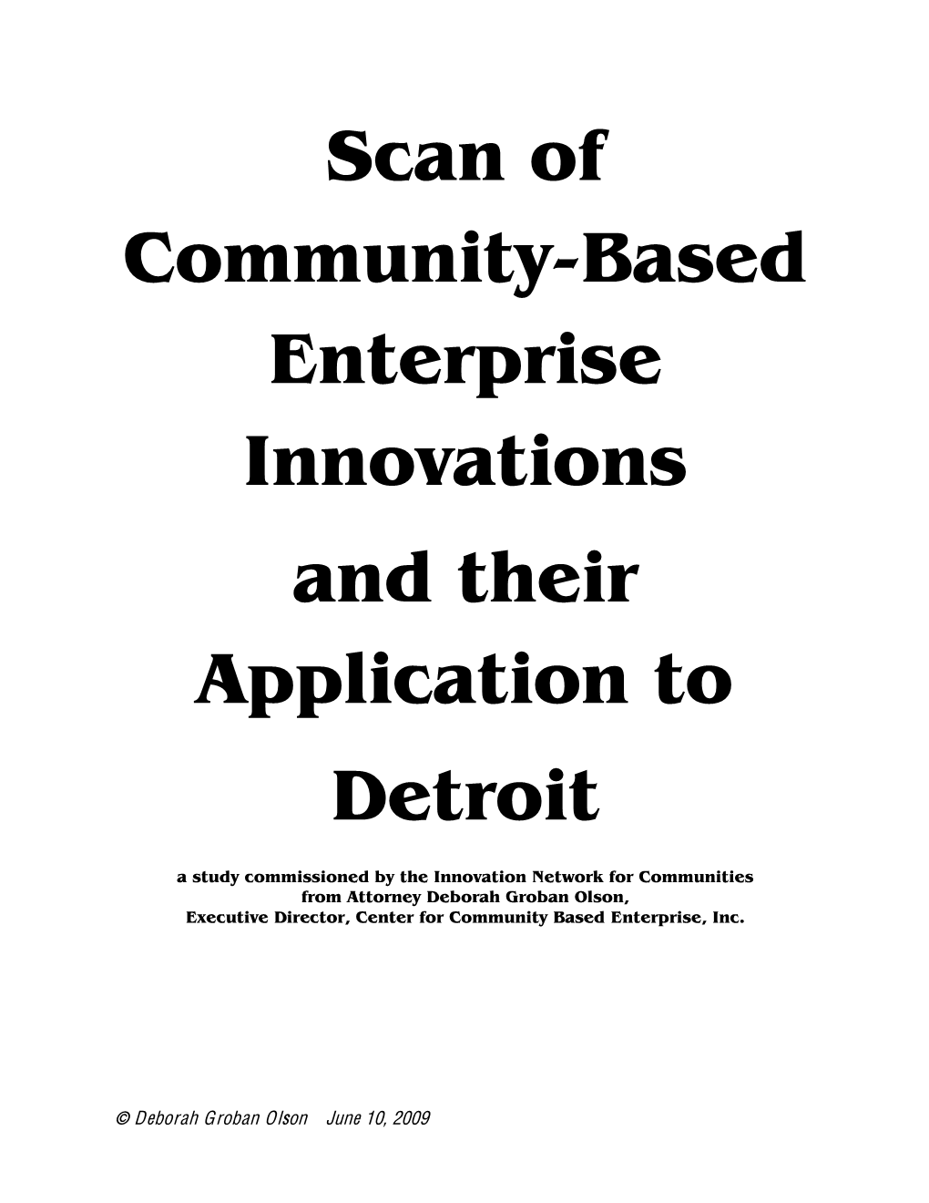 Scan of Community Based Enterprise Innovations and Their