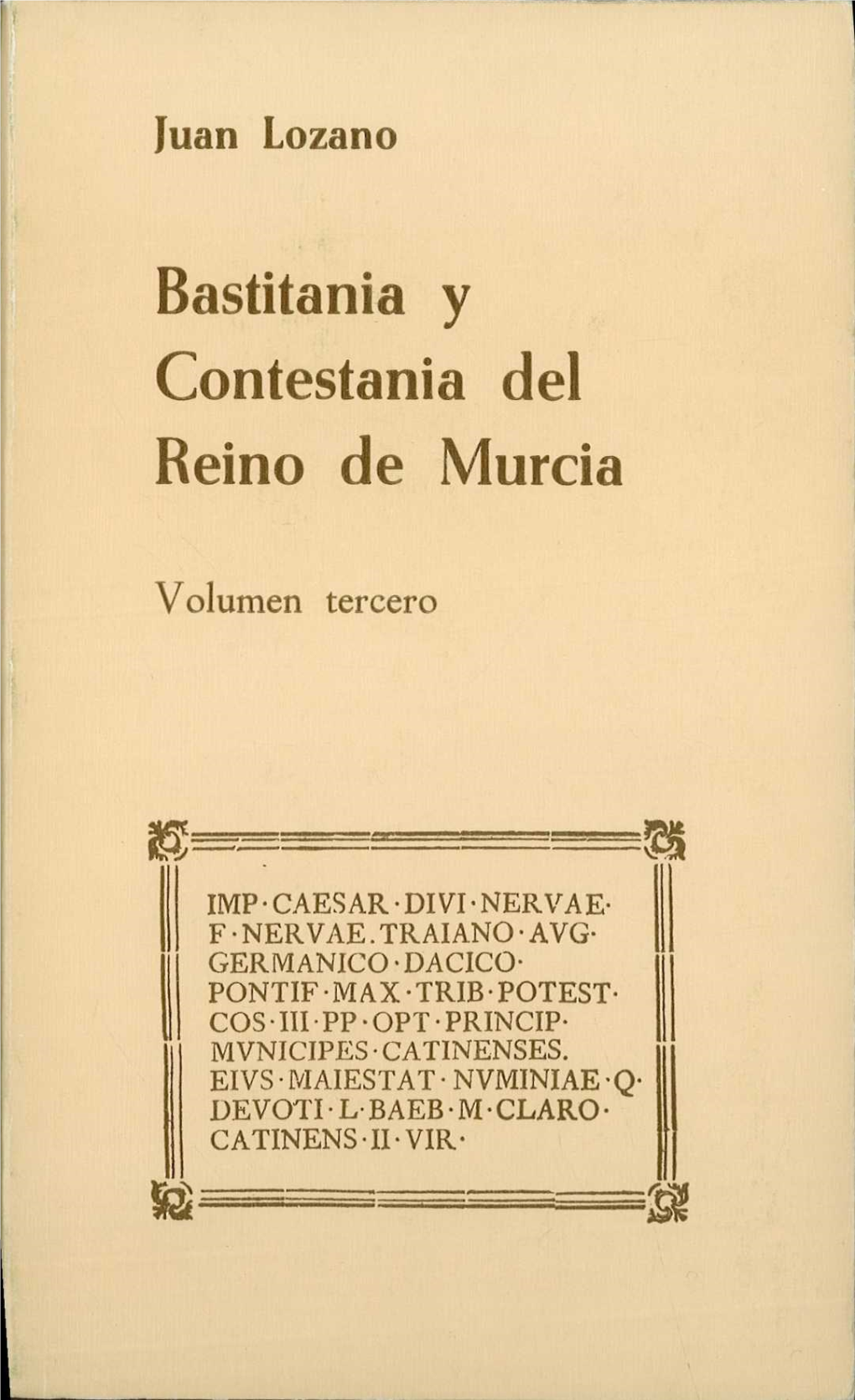 Bastitania Y Contestania Del Reino De Murcia