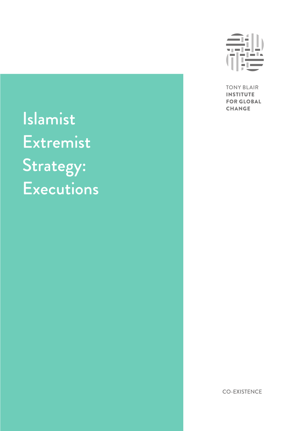 Islamist Extremist Strategy: Executions | Institute for Global Change