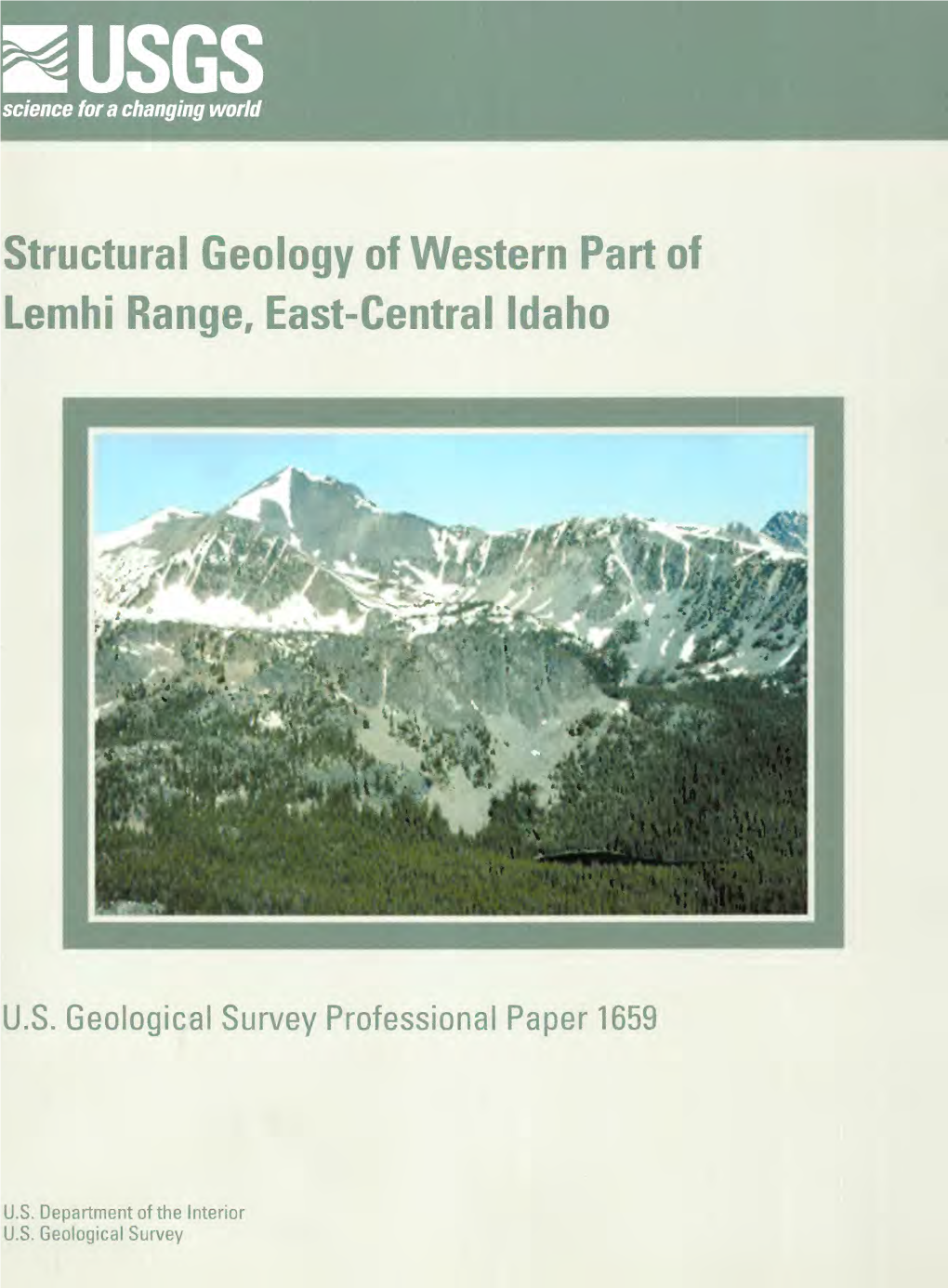 Structural Geology of Western Part of Lemhi Range, East-Central Idaho