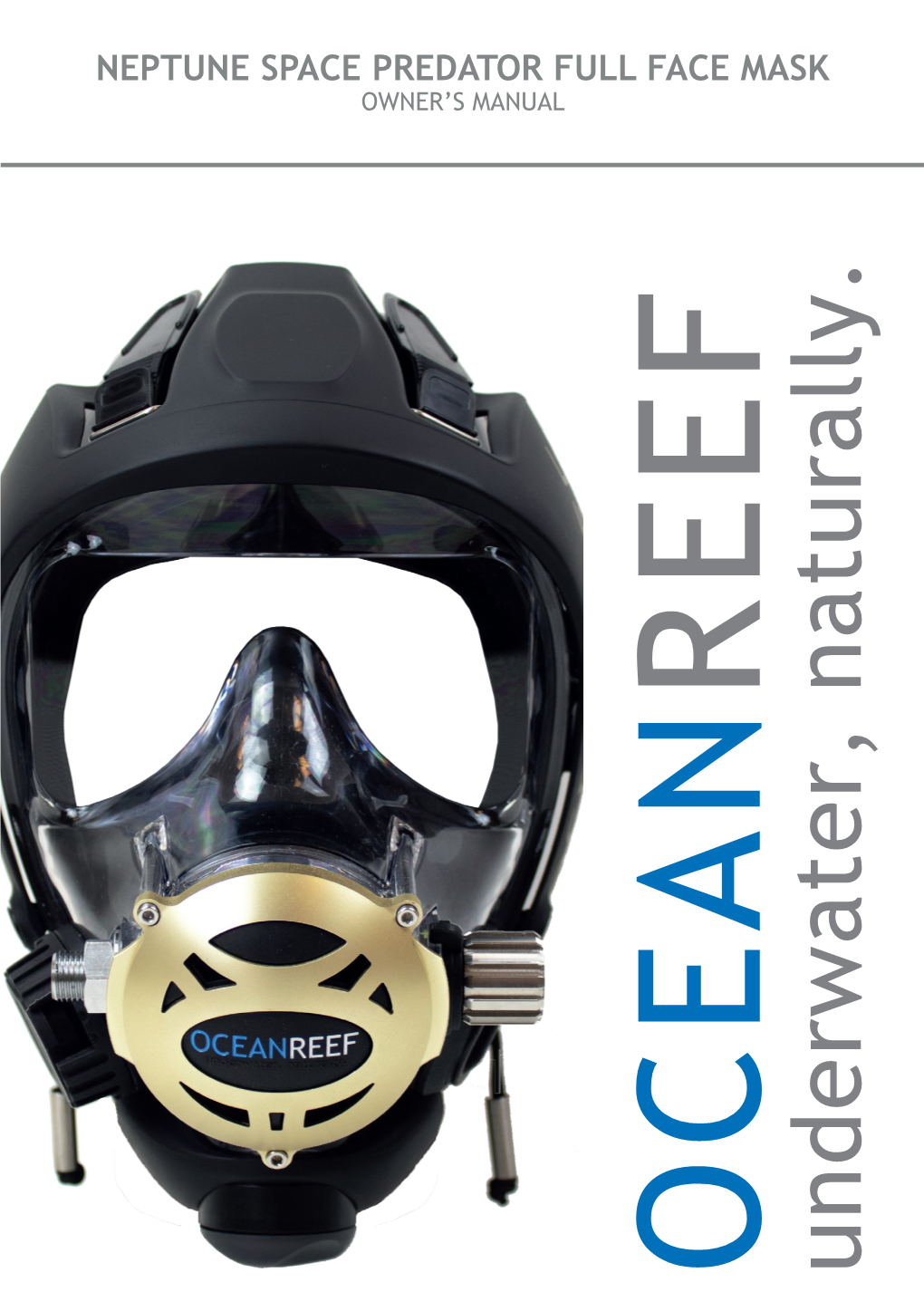 Neptune Space Predator Full Face Mask Owner’S Manual