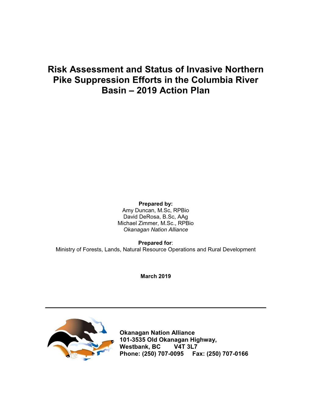 Risk Assessment and Status of Invasive Northern Pike Suppression Efforts in the Columbia River Basin – 2019 Action Plan