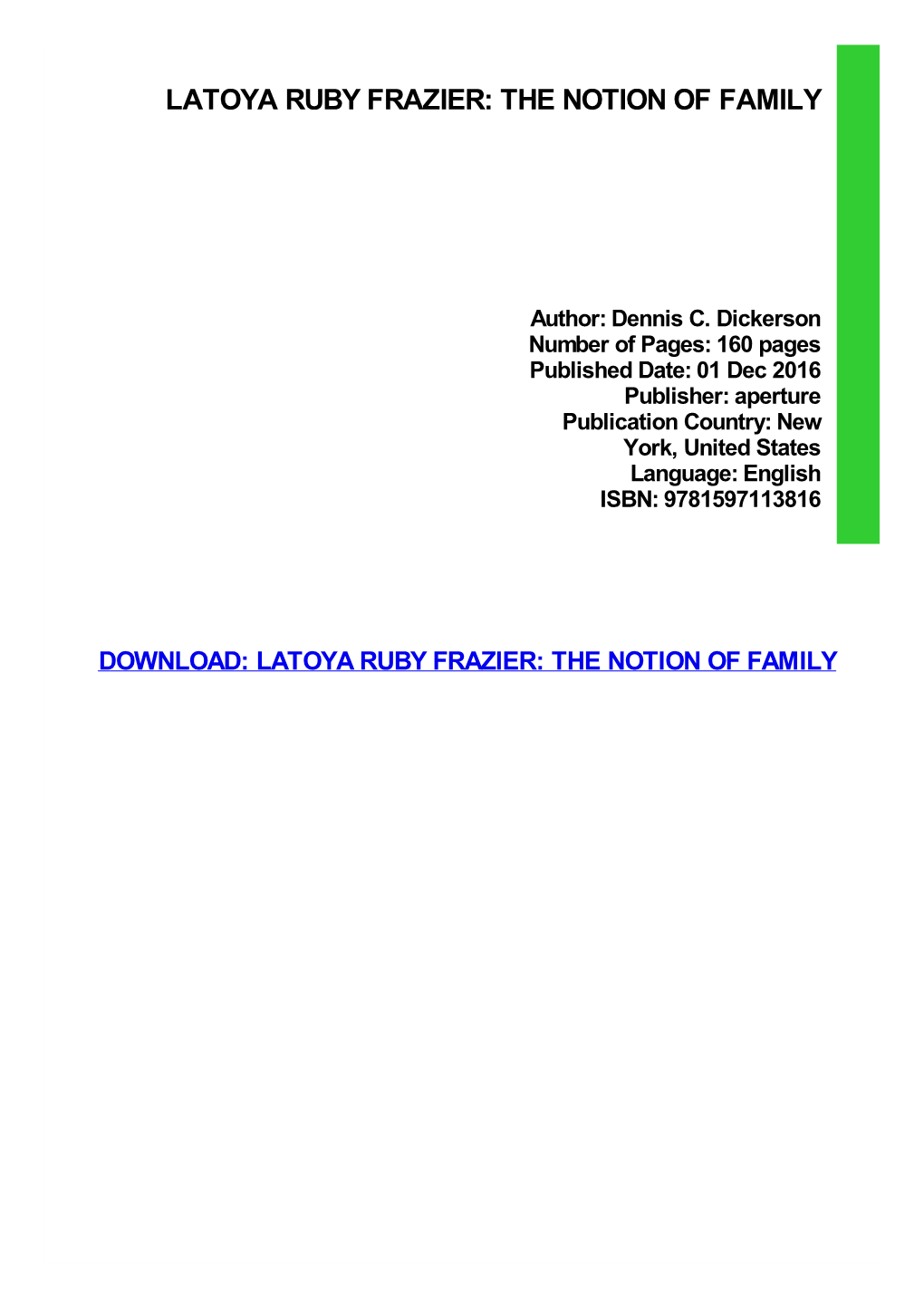 Latoya Ruby Frazier: the Notion of Family Ebook, Epub