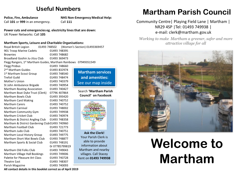 Martham Parish Council Police, Fire, Ambulance NHS Non-Emergency Medical Help: Call 101 Or 999 in an Emergency