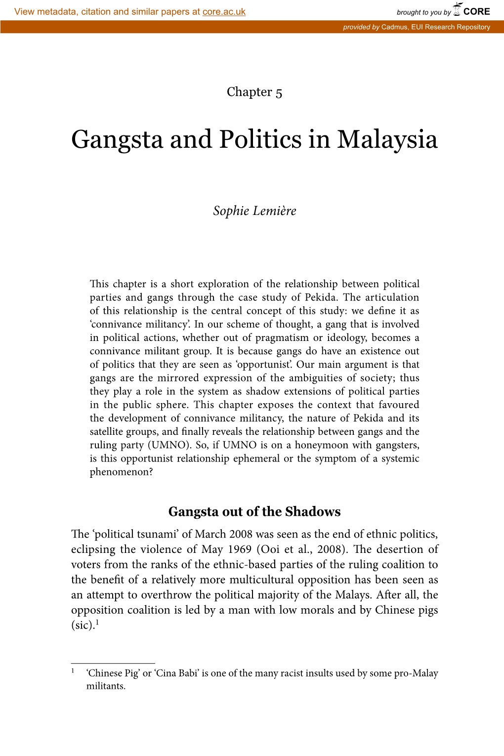 Gangsta and Politics in Malaysia
