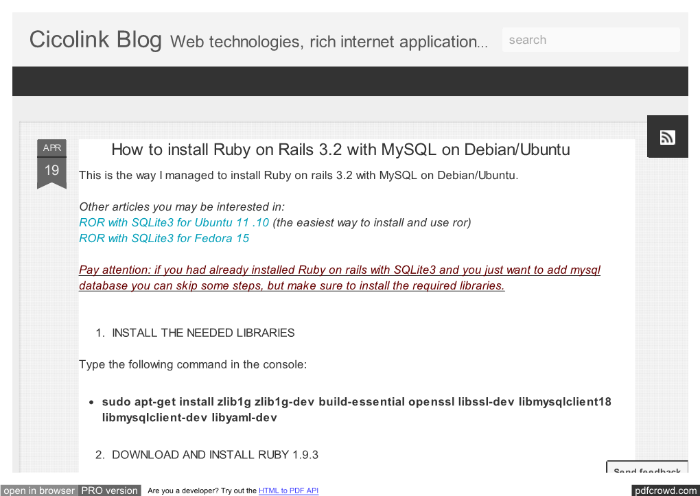 How to Install Ruby on Rails 3.2 with Mysql on Debian/Ubuntu 19 This Is the Way I Managed to Install Ruby on Rails 3.2 with Mysql on Debian/Ubuntu