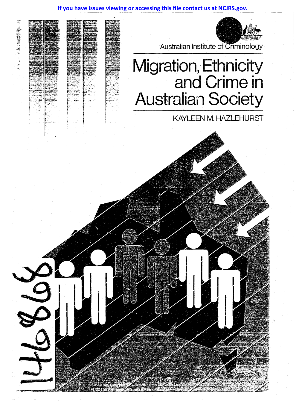 M.Igration, Ethnicity and Crime in Australian Society KAYLEEN M