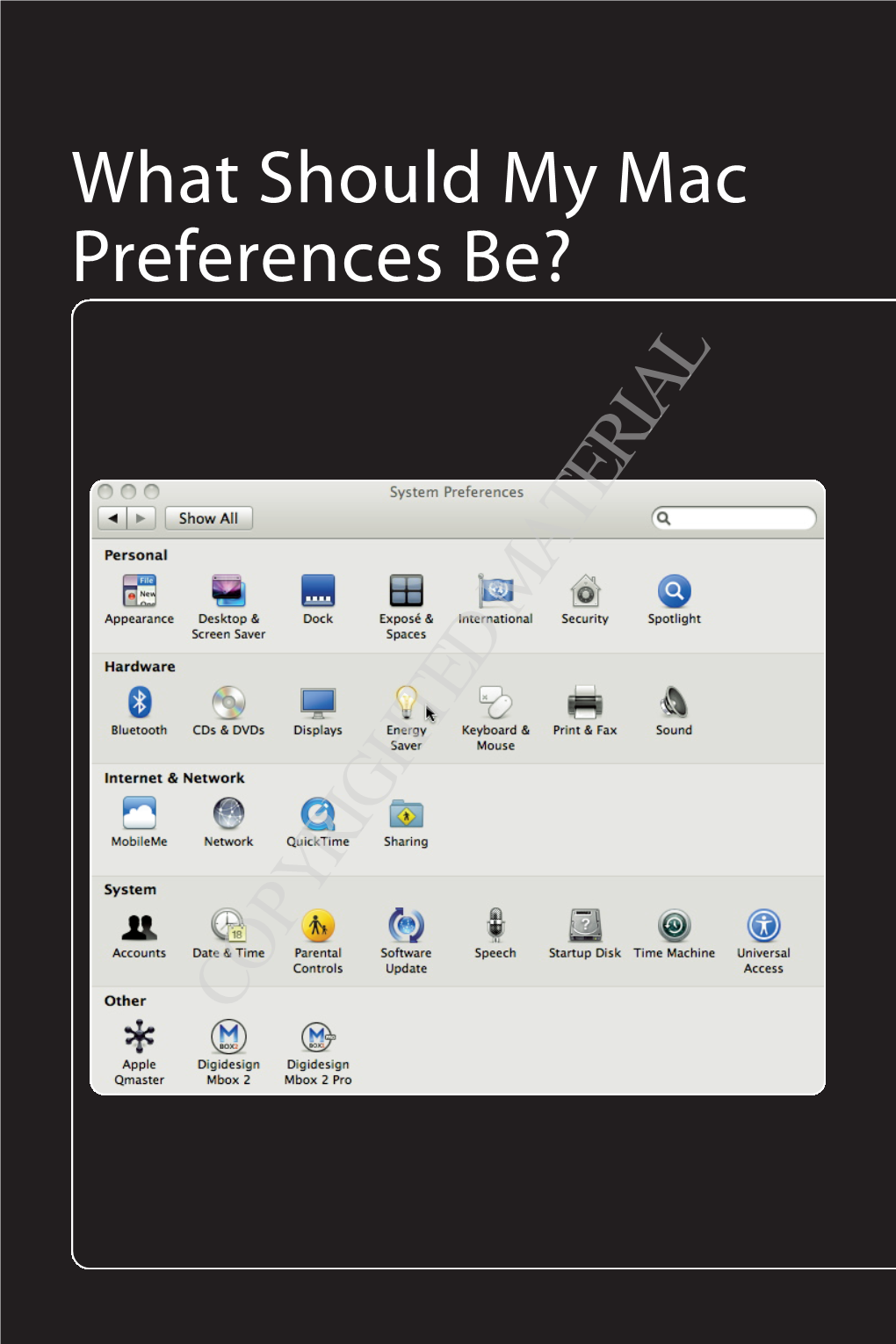 What Should My Mac Preferences Be?