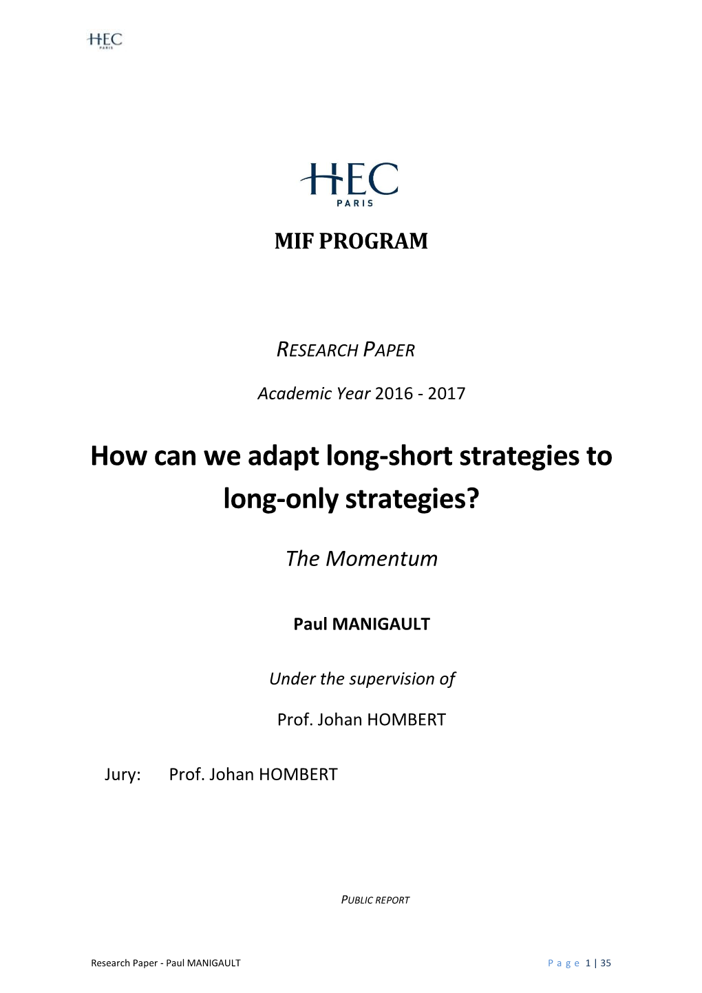 How Can We Adapt Long-Short Strategies to Long-Only Strategies?