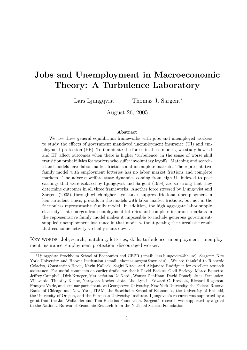 Jobs and Unemployment in Macroeconomic Theory: a Turbulence Laboratory