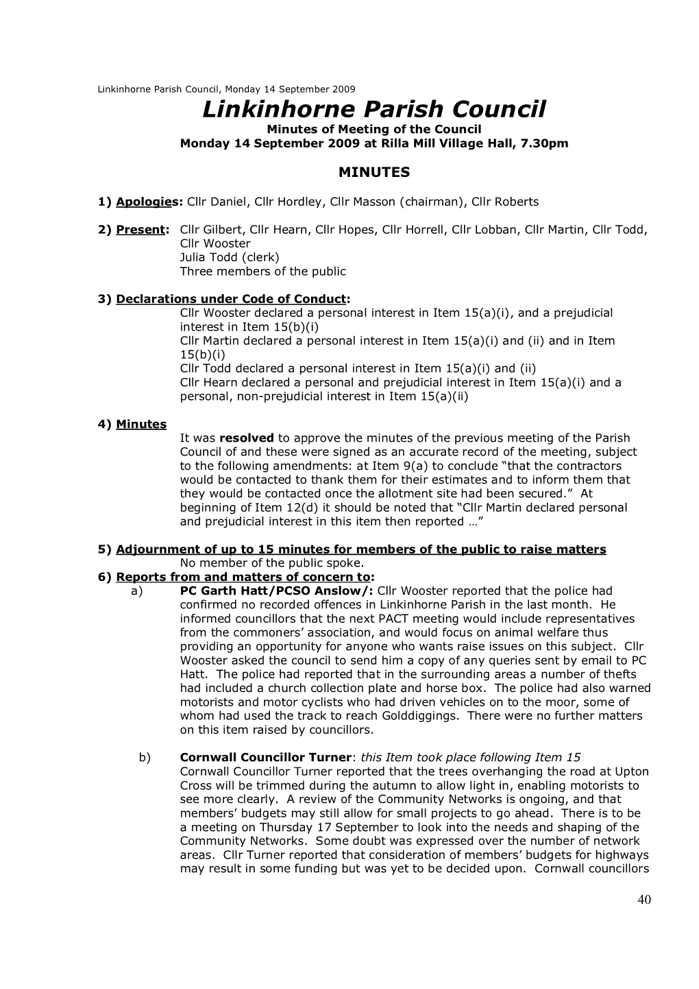 Minutes of Meeting of the Council Monday 14 September 2009 at Rilla Mill Village Hall, 7.30Pm