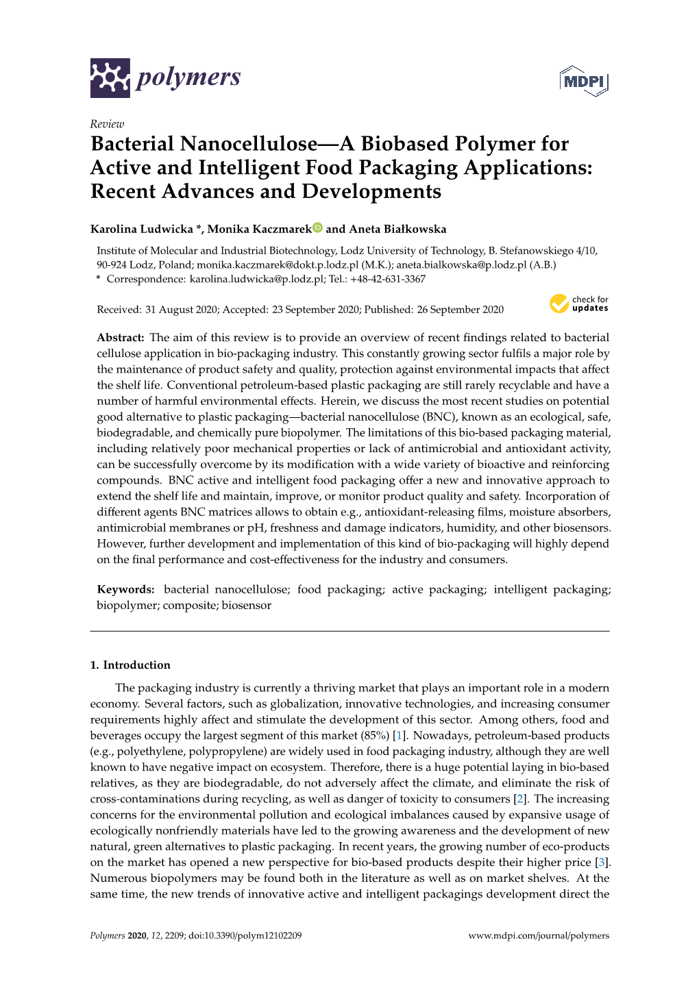 Bacterial Nanocellulose—A Biobased Polymer for Active and Intelligent Food Packaging Applications: Recent Advances and Developments