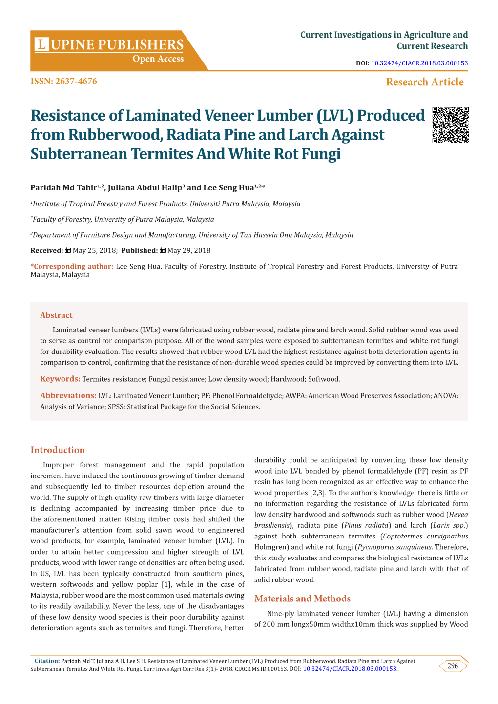 Resistance of Laminated Veneer Lumber (LVL) Produced from Rubberwood, Radiata Pine and Larch Against Subterranean Termites and White Rot Fungi