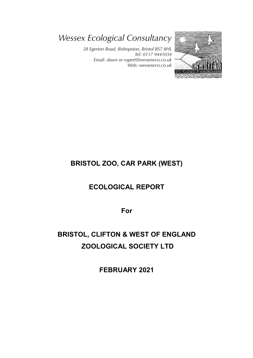 BRISTOL ZOO, CAR PARK (WEST) ECOLOGICAL REPORT For