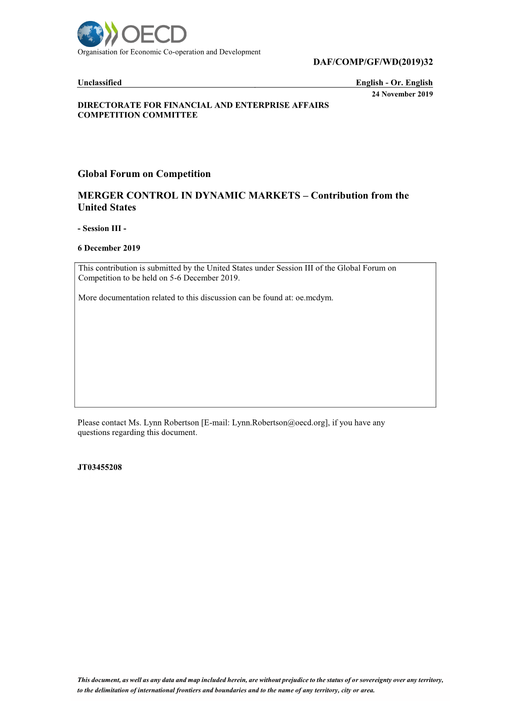 MERGER CONTROL in DYNAMIC MARKETS – Contribution from the United States