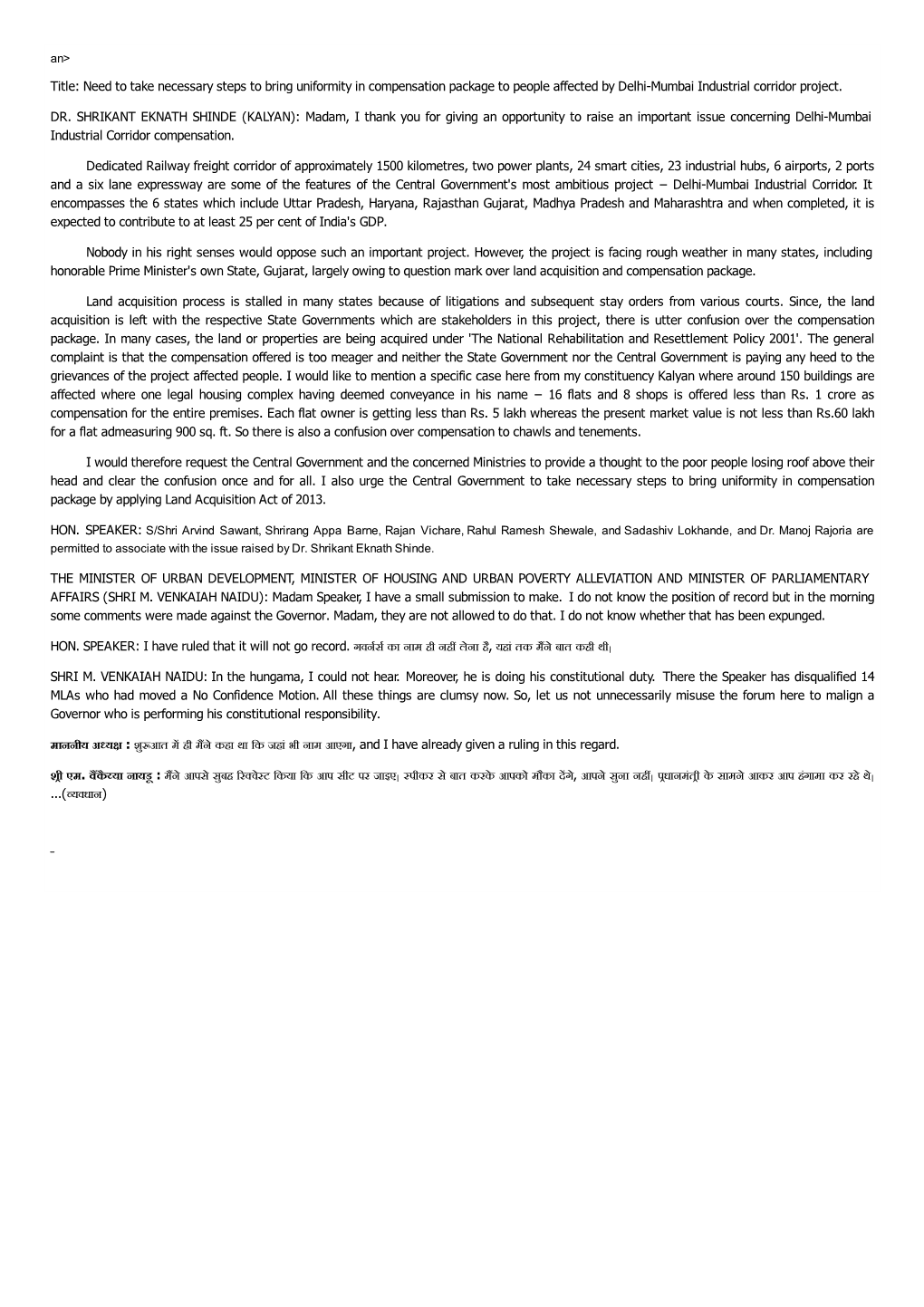 Title: Need to Take Necessary Steps to Bring Uniformity in Compensation Package to People Affected by Delhi-Mumbai Industrial Corridor Project